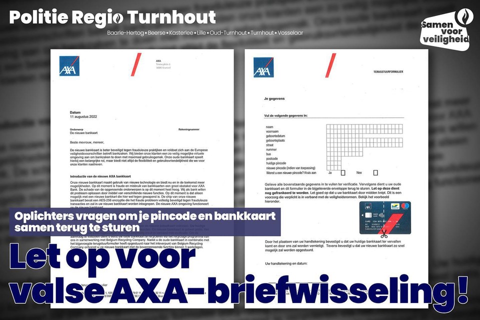 De politie regio Turnhout waarschuwt voor vervalste brieven van AXA, verstuurd door oplichters. 
