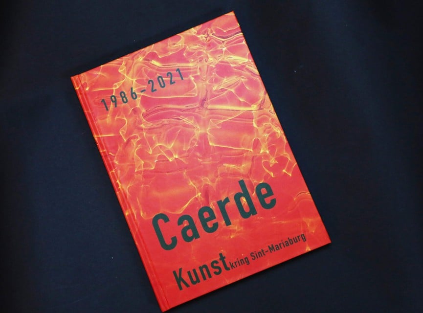 30 jaar kunstkring Caerde in beeld en woord.