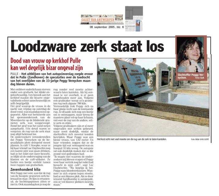 De zerk stond écht helemaal los.